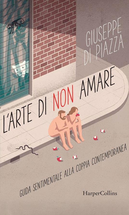 L' arte di non amare - Giuseppe Di Piazza - ebook