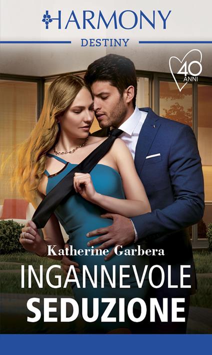 Ingannevole seduzione. Tutto in una notte. Vol. 2 - Katherine Garbera - ebook