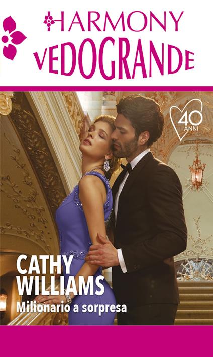 Milionario a sorpresa: Segreti e menzogne-Sorpresa milionaria - Cathy Williams - ebook