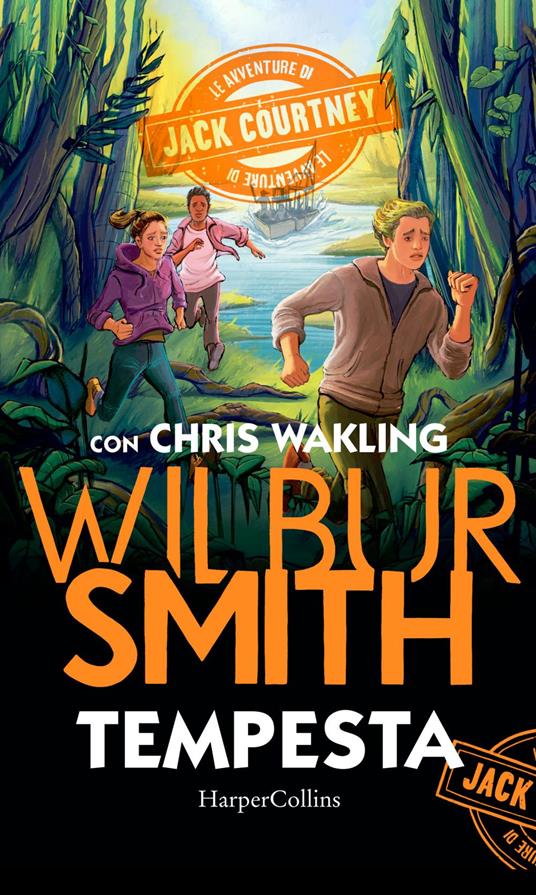 Tempesta. Le avventure di Jack Courtney - Wilbur Smith,Christopher Wakling,Paolo Maria Bonora - ebook