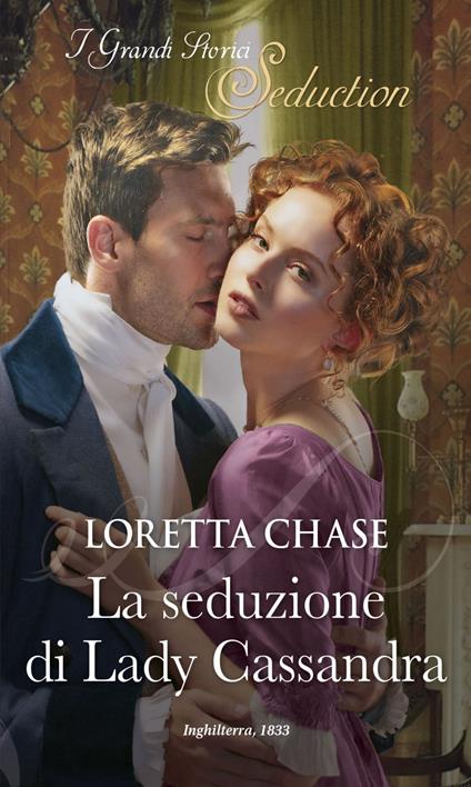 La seduzione di Lady Cassandra. Difficult dukes. Vol. 2 - Loretta Chase - ebook