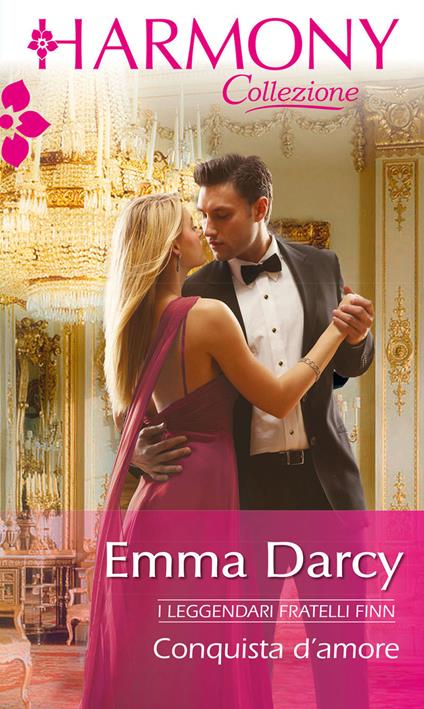 Conquista d'amore - Emma Darcy - ebook
