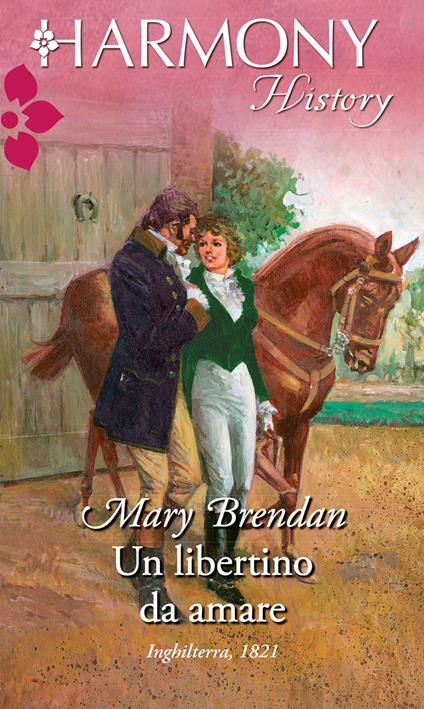 Un libertino da amare - Mary Brendan - ebook