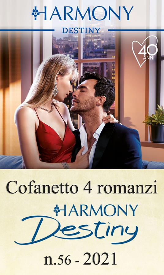 Harmony Destiny. Vol. 56 - Robyn Grady,Janice Maynard,Naima Simone,Joss Wood - ebook