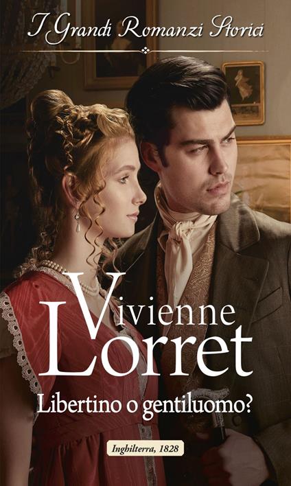 Libertino o gentiluomo? Le abitudini dei libertini. Vol. 2 - Vivienne Lorret - ebook