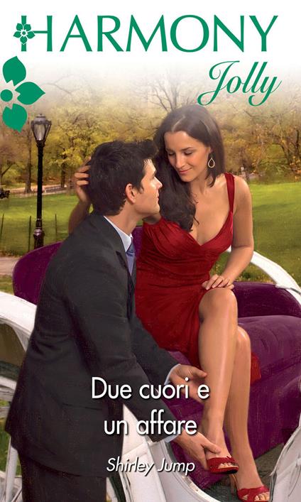 Due cuori e un affare - Shirley Jump,Alessandra Canovi - ebook