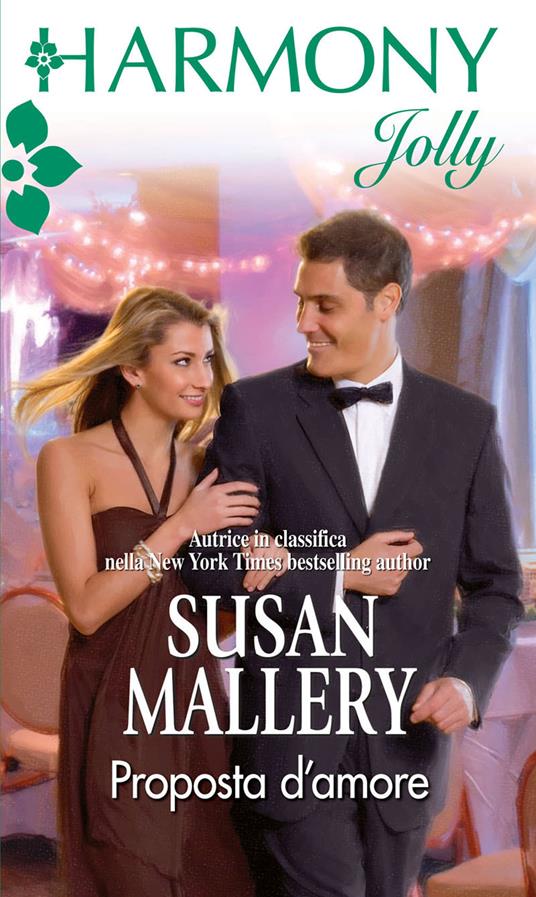 Proposta d'amore - Susan Mallery - ebook