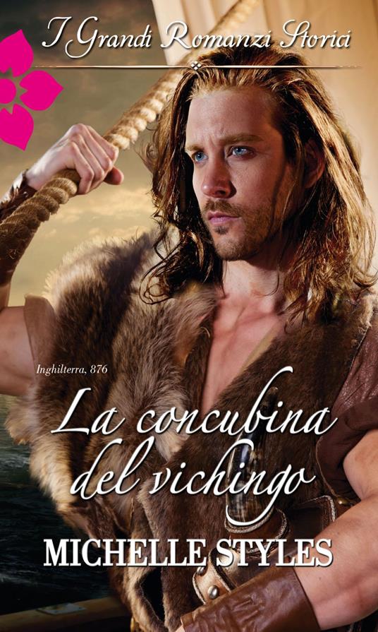 La concubina del vichingo - Michelle Styles - ebook