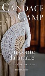 Un conte da amare. Gli Aincourt. Vol. 3