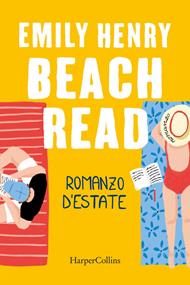 Beach Read. Romanzo d'estate