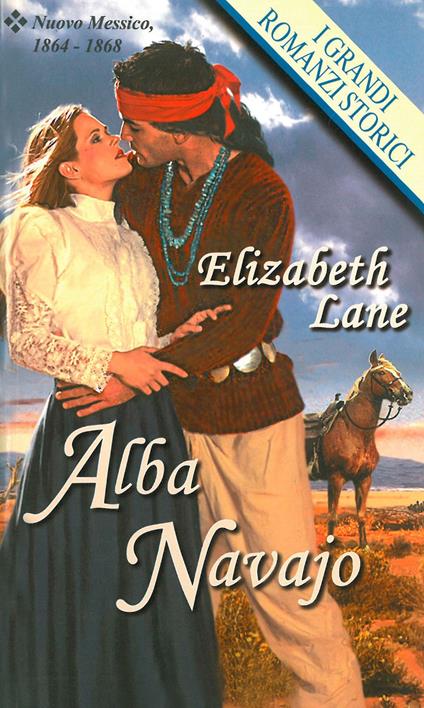 Alba navajo - Elizabeth Lane - ebook