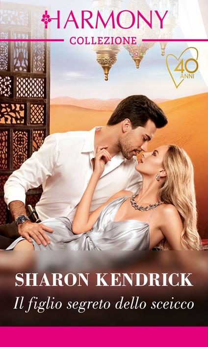 Il figlio segreto dello sceicco - Sharon Kendrick - ebook