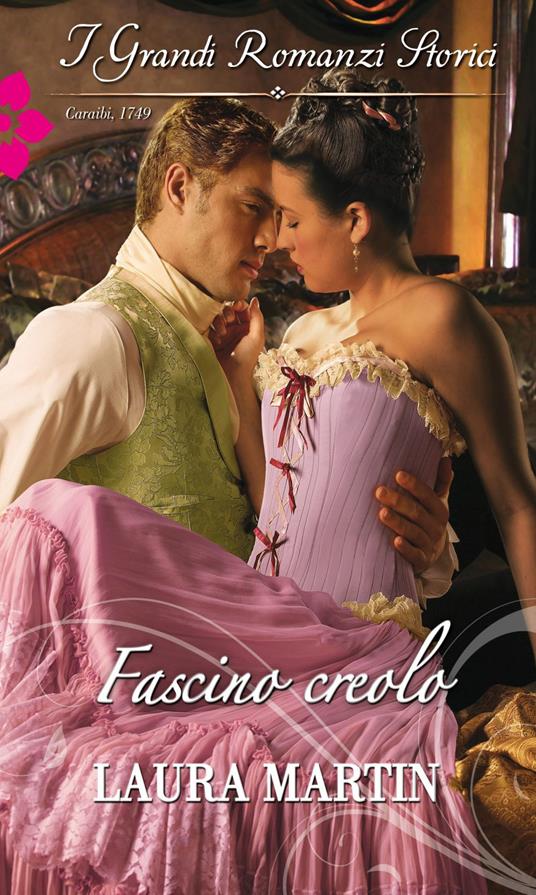 Fascino creolo - Laura Martin - ebook