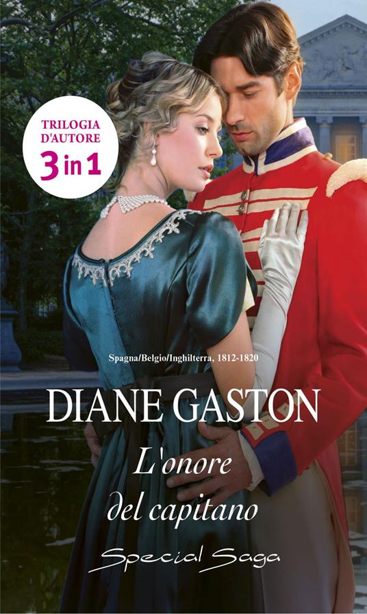 L' onore del capitano: Il ritratto di Cleopatra-La donna del capitano-Tra le braccia del nemico - Diane Gaston - ebook
