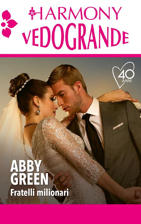 Fratelli milionari: La passione dei Fonseca-La moglie di un Fonseca - Abby Green - ebook