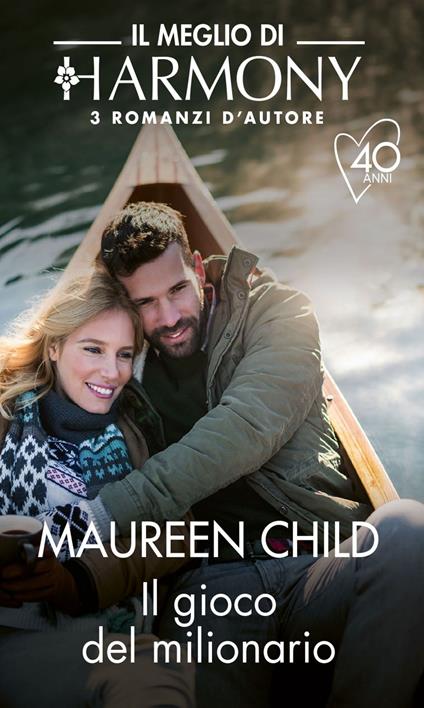 Il gioco del milionario: Incontro fatale-Gioco pericoloso-Gioco a due - Maureen Child - ebook