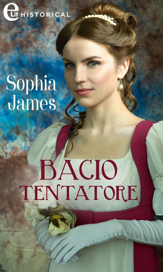 Bacio tentatore. Men of Danger. Vol. 1 - Sophia James - ebook