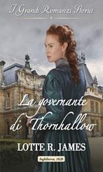 La governante di Thornhallow. Gentleman of mystery. Vol. 1