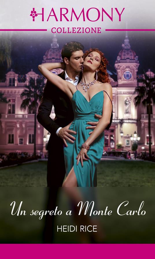 Un segreto a Monte Carlo - Heidi Rice - ebook