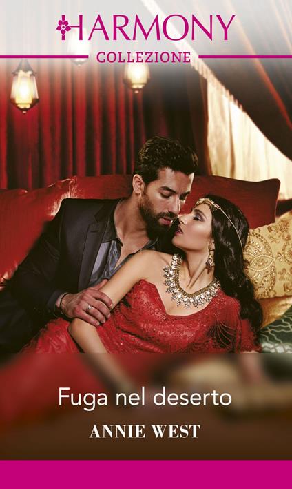 Fuga nel deserto - Annie West - ebook