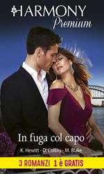 In fuga col capo: Una fidanzata per il weekend-L'amnesia del capo-Un capo indimenticabile