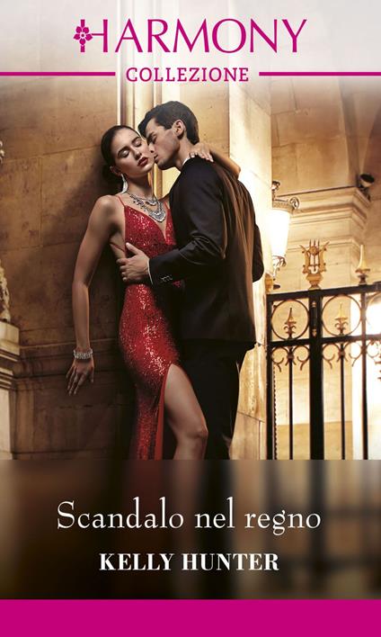 Scandalo nel regno - Kelly Hunter - ebook