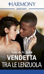 Vendetta tra le lenzuola. La famiglia Lockett. Vol. 2