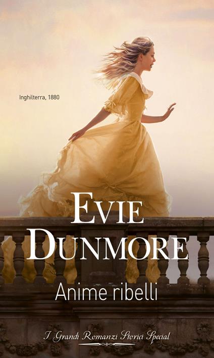 Anime ribelli - Evie Dunmore - ebook