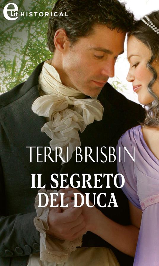 Il segreto del duca - Terri Brisbin - ebook