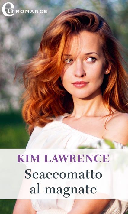 Scaccomatto al magnate. Sette seducenti peccati. Vol. 3 - Kim Lawrence,Velia De Magistris - ebook