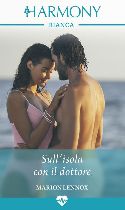 Sull'isola con il dottore - Marion Lennox,Caterina Pietrobon - ebook