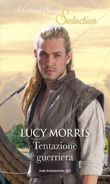 Tentazione guerriera. Le sorelle guerriere. Vol. 1 - Lucy Morris,Anna Teresa Elisabetta Polo - ebook