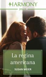 La regina americana
