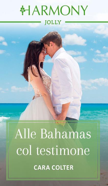 Alle Bahamas col testimone - Cara Colter,Federica Jean - ebook