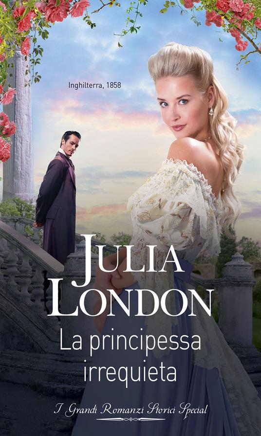 La principessa irrequieta. All'altare con la corona. Vol. 2 - Julia London,Lucia Maria Rebuscini - ebook