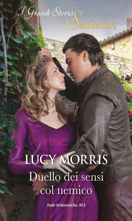 Duello dei sensi col nemico - Lucy Morris - ebook