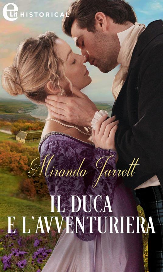 Il duca e l'avventuriera. Lordly Claremonts. Vol. 2 - Miranda Jarrett,Maria Grazia Bassissi - ebook