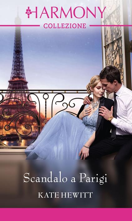 Scandalo a Parigi - Kate Hewitt,Eleonora Motta - ebook