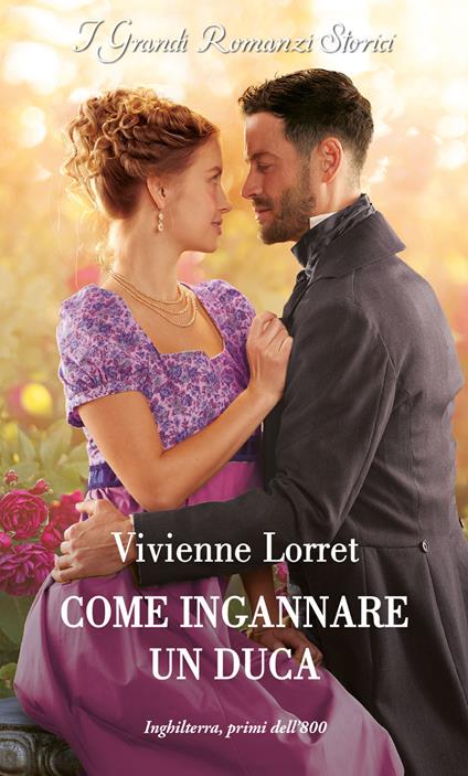 Come ingannare un duca. Il club dei bugiardi. Vol. 1 - Vivienne Lorret,Marianna Mattei - ebook