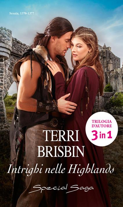 Intrighi nelle Highlands - Terri Brisbin,Elisabetta Elefante,Federica Isola Pellegrini - ebook