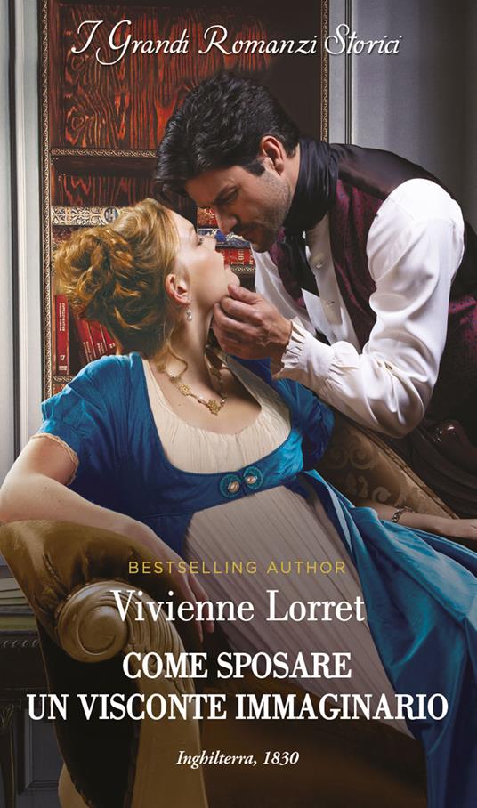 Come sposare un visconte immaginario. Il club dei bugiardi. Vol. 2 - Vivienne Lorret,Marianna Mattei - ebook