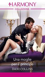 Una moglie per il principe