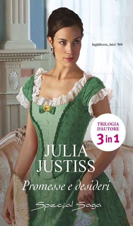 Promesse e desideri - Julia Justiss,Maria Grazia Bassissi,Federica Isola Pellegrini,Irene Montanelli - ebook