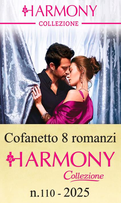 Cofanetto 8 Harmony Collezione 2025. Vol. 110 - Caitlin Crews,Jeanne de Lonval,Lynne Graham,Julia James - ebook