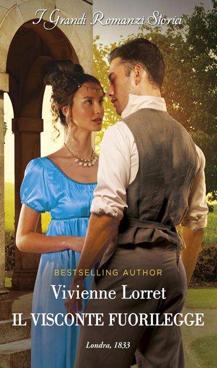 Il visconte fuorilegge. Il club dei bugiardi. Vol. 3 - Vivienne Lorret,Marianna Mattei - ebook