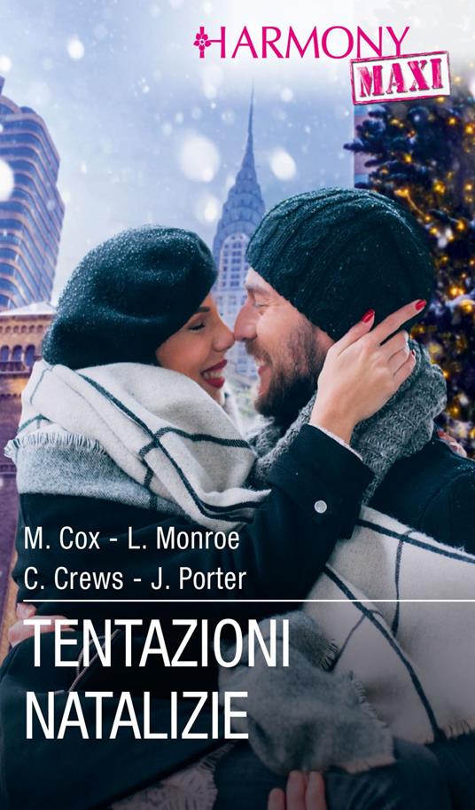 Tentazioni natalizie - Maggie Cox,Caitlin Crews,Lucy Monroe,Jane Porter - ebook