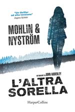 L' altra sorella. Un'indagine di John Adderley