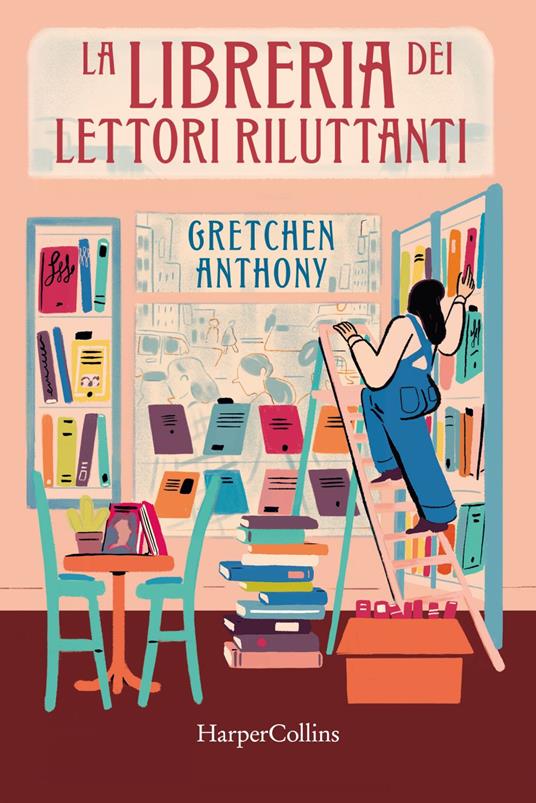 La libreria dei lettori riluttanti - Gretchen Anthony,Federica Merati - ebook