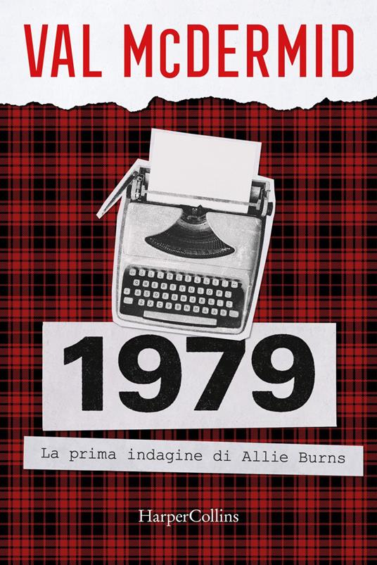 1979. La prima indagine di Allie Burns - Val McDermid,Seba Pezzani - ebook
