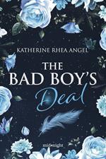 The bad boy's deal